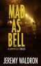 [A Samantha Bell Mystery Thriller 06] • Mad as Bell
